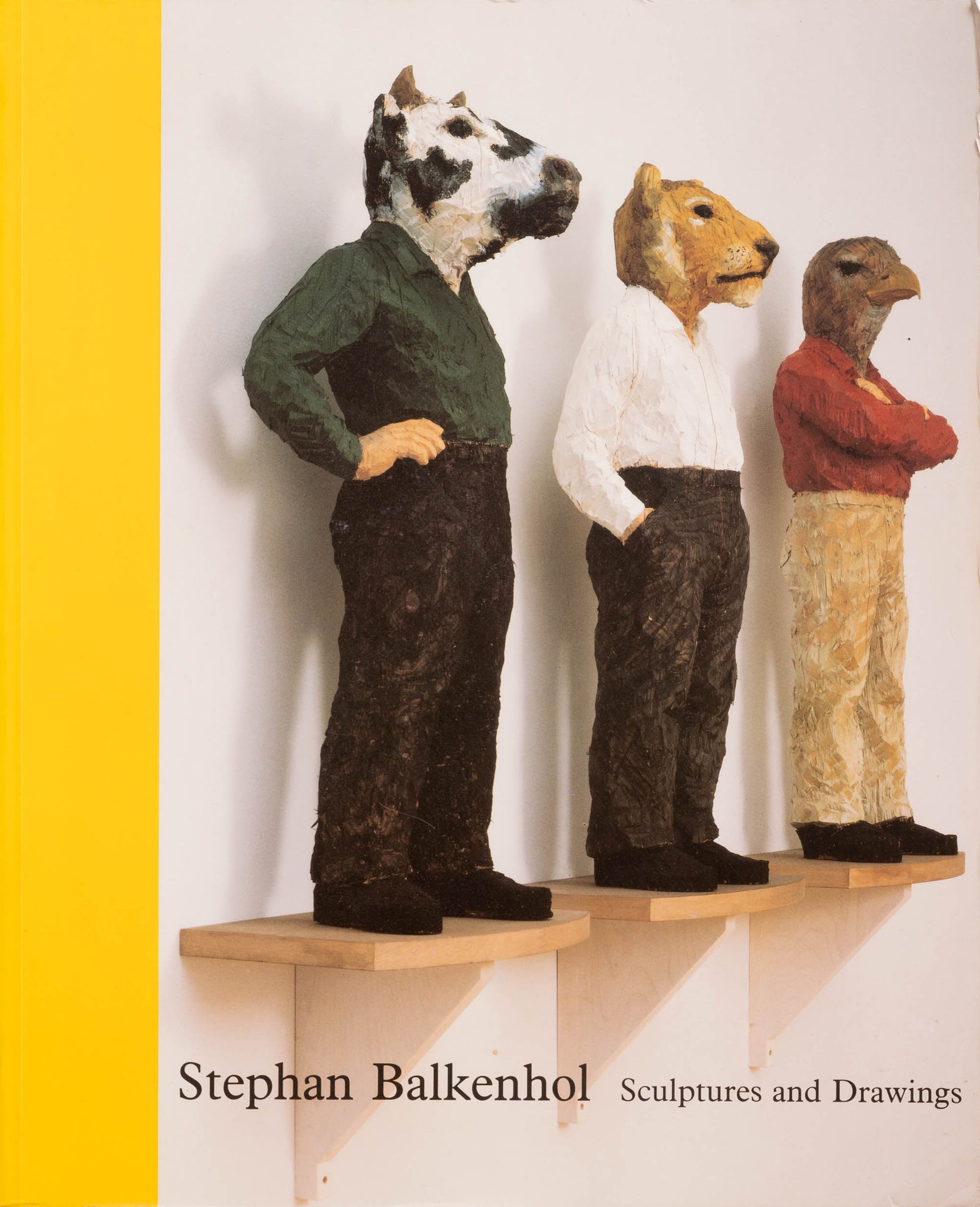 Stephan Balkenhol: Sculptures and Drawings（中譯：史蒂芬·巴爾肯霍爾：雕塑與素描）