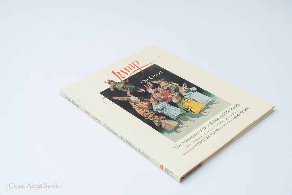 Jump On Over! The Adventures Of Brer Rabbit And His Family