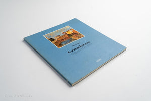 Carlo De Roberto Dipinti 1939-1989· 1939-1989